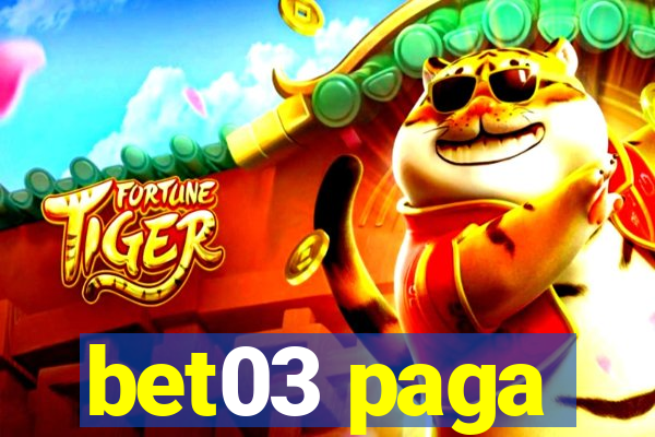 bet03 paga